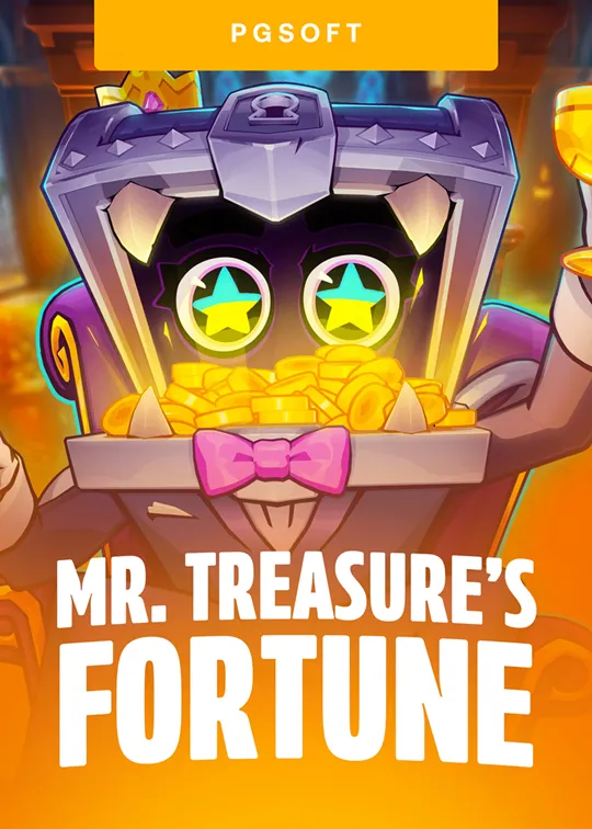 MR. TREASURE'S FORTUNE